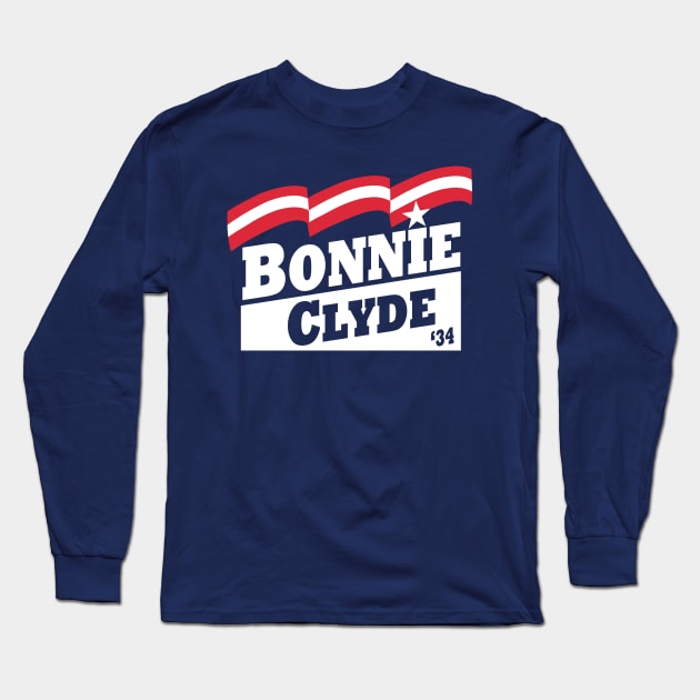 Bonnie & Clyde Campaign T-Shirt Long Sleeve T-Shirt by CYCGRAPHX